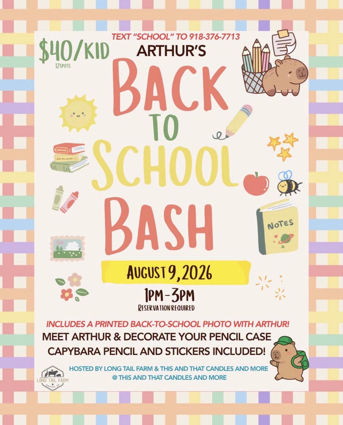 08/09/26 Arthur’s Back To School Bash (Sunday 1:00pm)