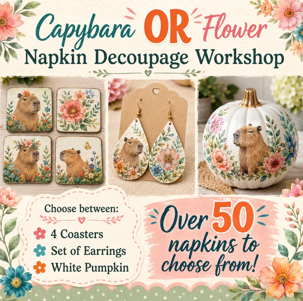08/29/26 Capybara or Flower Napkin Decoupage Workshop (Saturday 10am)