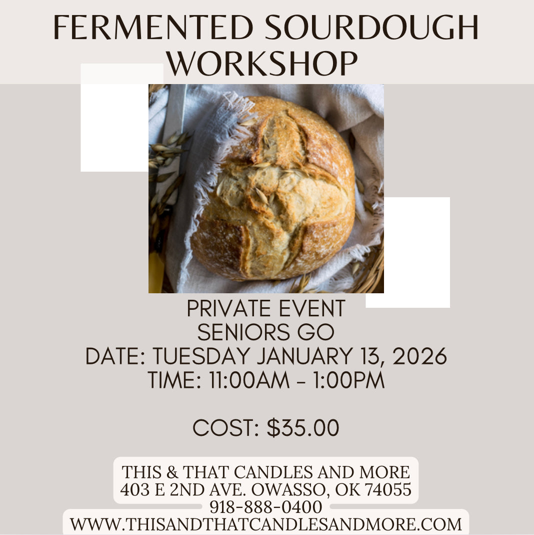 Private Sourdough Workshop - Seniors Go
