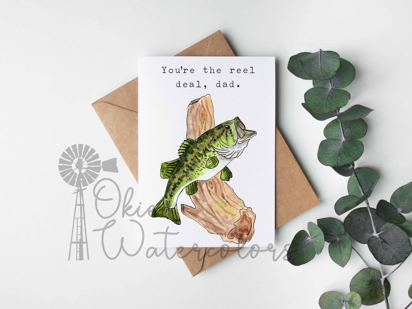Okie Watercolors - Bass Fish "You're the reel deal, dad."  Greeting Card