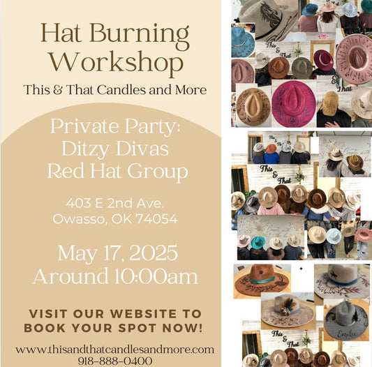Private Party Customized Hat Burning Workshop (Ditzy Divas Red Hat Ladies)