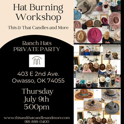 Private Customized Hat Burning Workshop (Thursday 5:00pm)