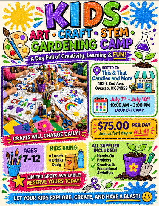 07/09/26 KIDS ART / CRAFT / STEM / GARDENING CAMP