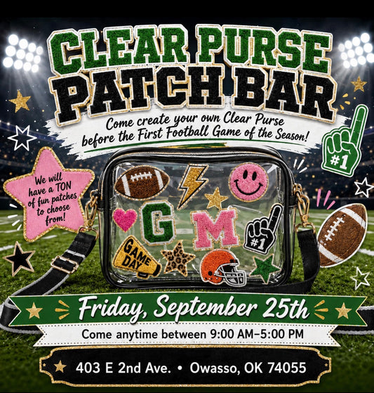 09/25/26 Clear Purse Patch Bar (Friday come anytime 9am - 5pm)